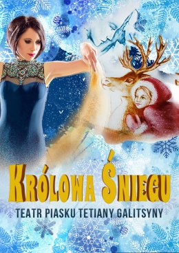 Plakat Teatr Piasku Tetiany Galitsyny - Królowa Śniegu
