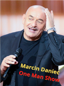 Plakat Marcin Daniec - One Man Show