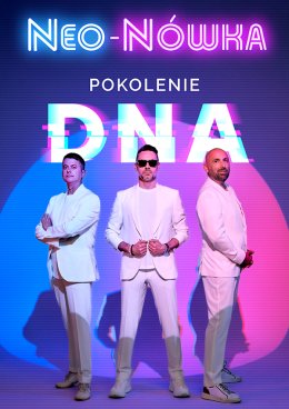 Plakat Kabaret Neo-Nówka - Pokolenie DNA