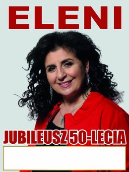 Plakat Eleni - jubileusz 50-lecia