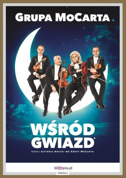 Plakat Grupa MoCarta wśród gwiazd