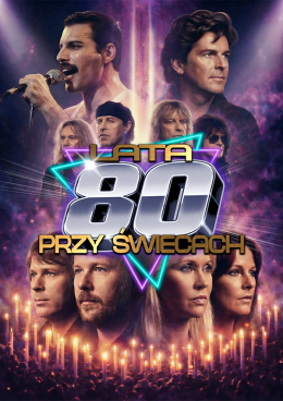 Plakat Lata 80-te przy świecach