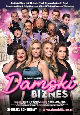 Plakat Damski Biznes - spektakl komediowy