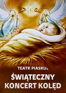 Plakat Teatr Piasku Tetiany Galitsyny - Świąteczny Koncert Kolęd