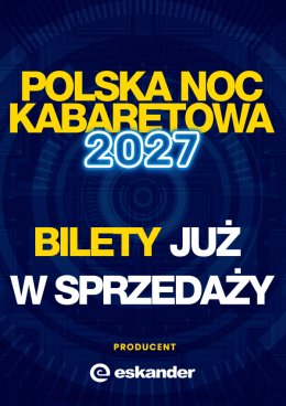 Plakat Polska Noc Kabaretowa 2027