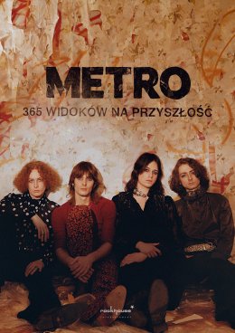 Plakat Metro - 365 widoków na przyszłość