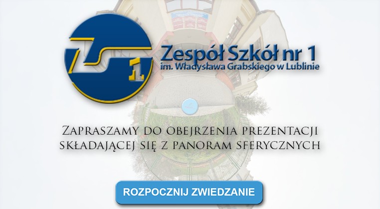 Panorama Zespołu Szkół nr 1 im. Władysława Grabskiego w Lublinie