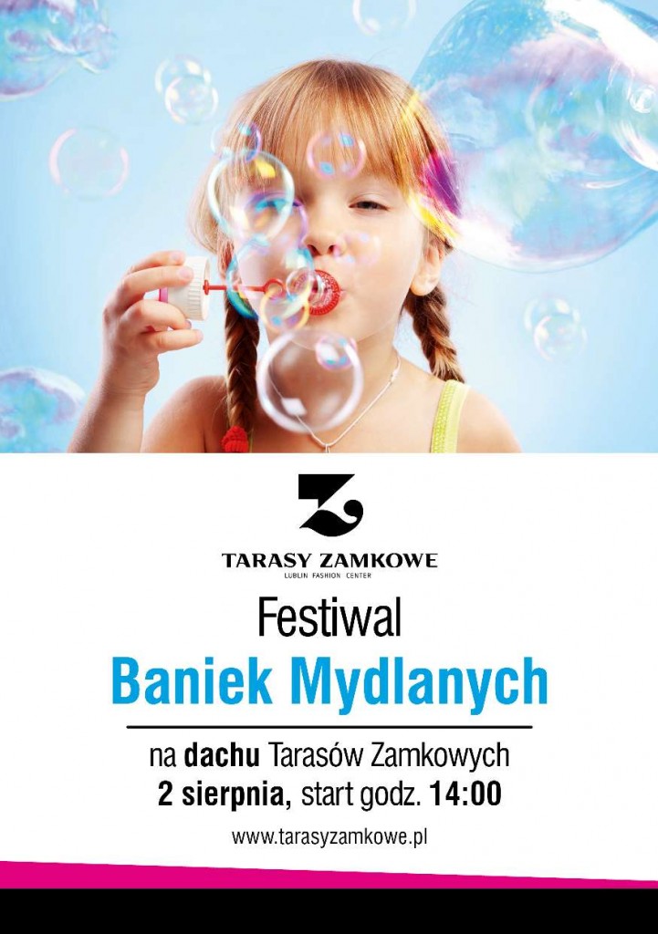 2 sierpnia po raz pierwszy w Lublinie odbędzie się Festiwal Baniek Mydlanych