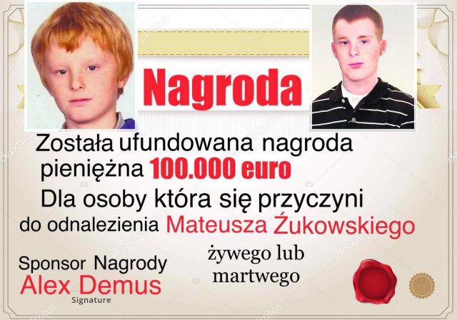 100 000 euro nagrody za informację, która przyczyni się do odnalezienia Mateusza Żukowskiego