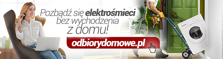 Odbiorydomowe.pl Pozbądź się elektrośmieci bez wychodzenia z domu!