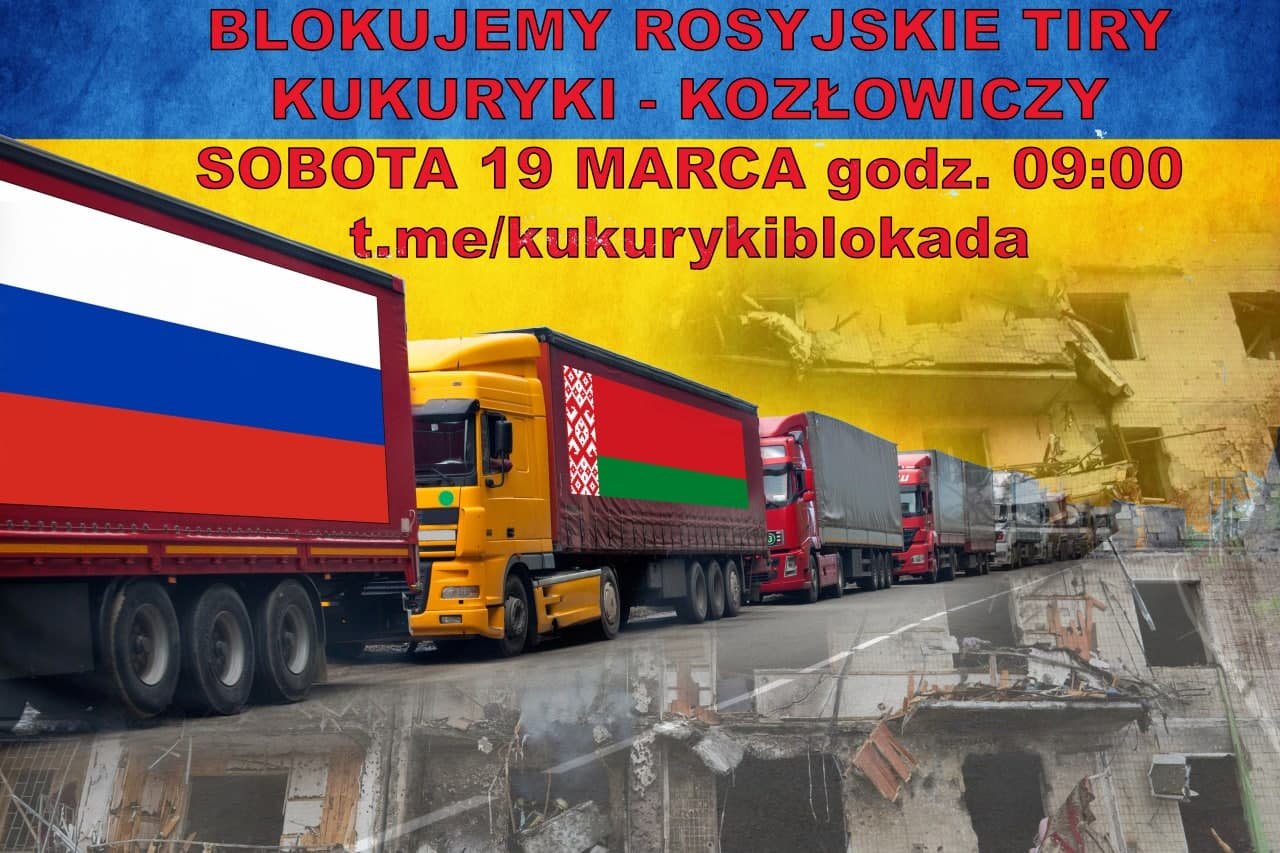 W sobotę rano rozpocznie się duża obywatelska blokada rosyjskich ciężarówek na granicy