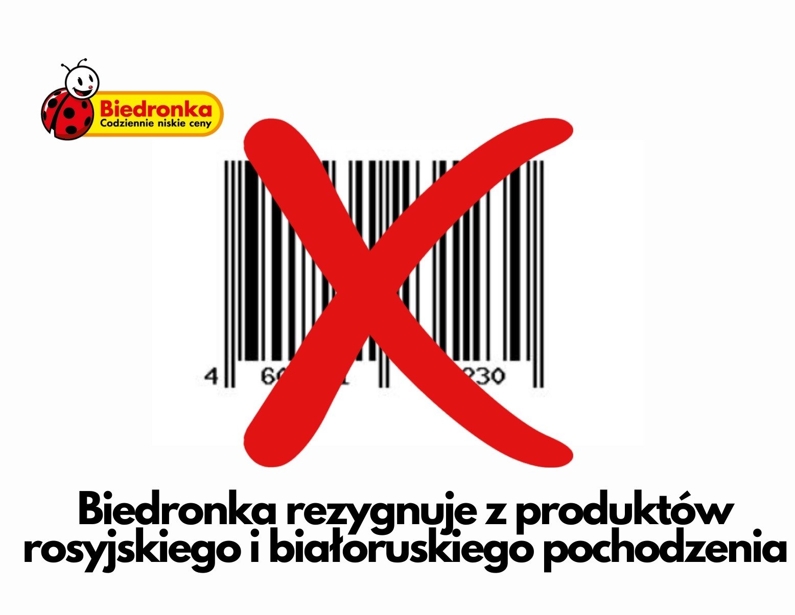 Biedronka rezygnuje z produktów rosyjskiego i białoruskiego pochodzenia