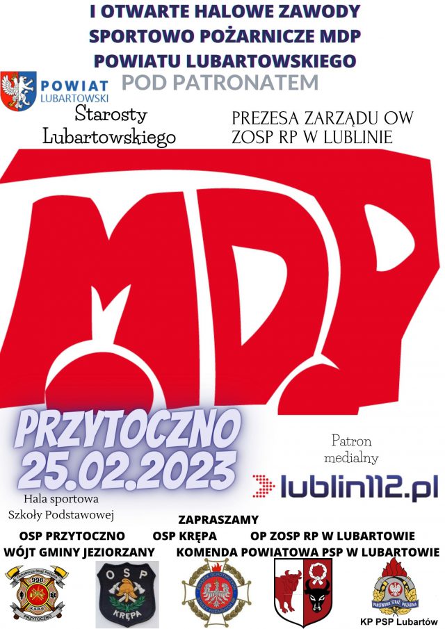 W Przytocznie odbędą się „Pierwsze otwarte halowe zawody Młodzieżowych Drużyn Pożarniczych powiatu lubartowskiego”