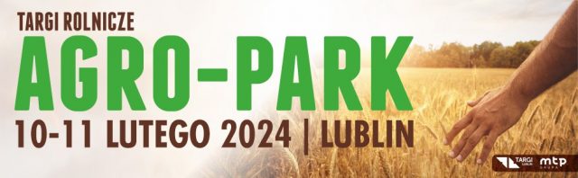 AGRO-PARK 2024: najnowsze trendy i technologie w rolnictwie