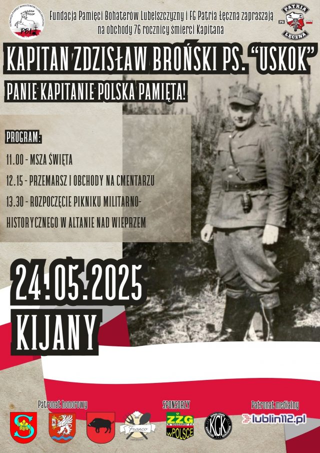 Zbliża się kolejna rocznica śmierci kpt. Zdzisława Brońskiego ps. „Uskok”. W Kijanach odbędą się uroczystości