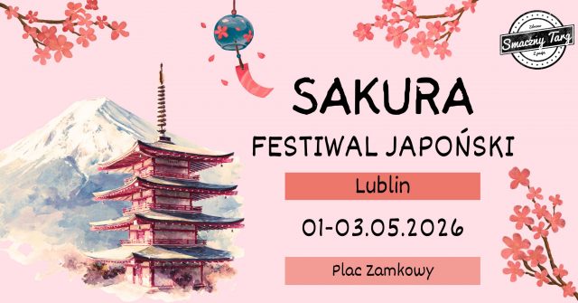 Festiwal Azjatycki, Sakura Festiwal Japoński, Festiwal Smaków Świata oraz Festiwal Piwa, Wina i Trunków Rzemieślniczych