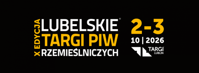 X edycja Lubelskich Targów Piw Rzemieślniczych